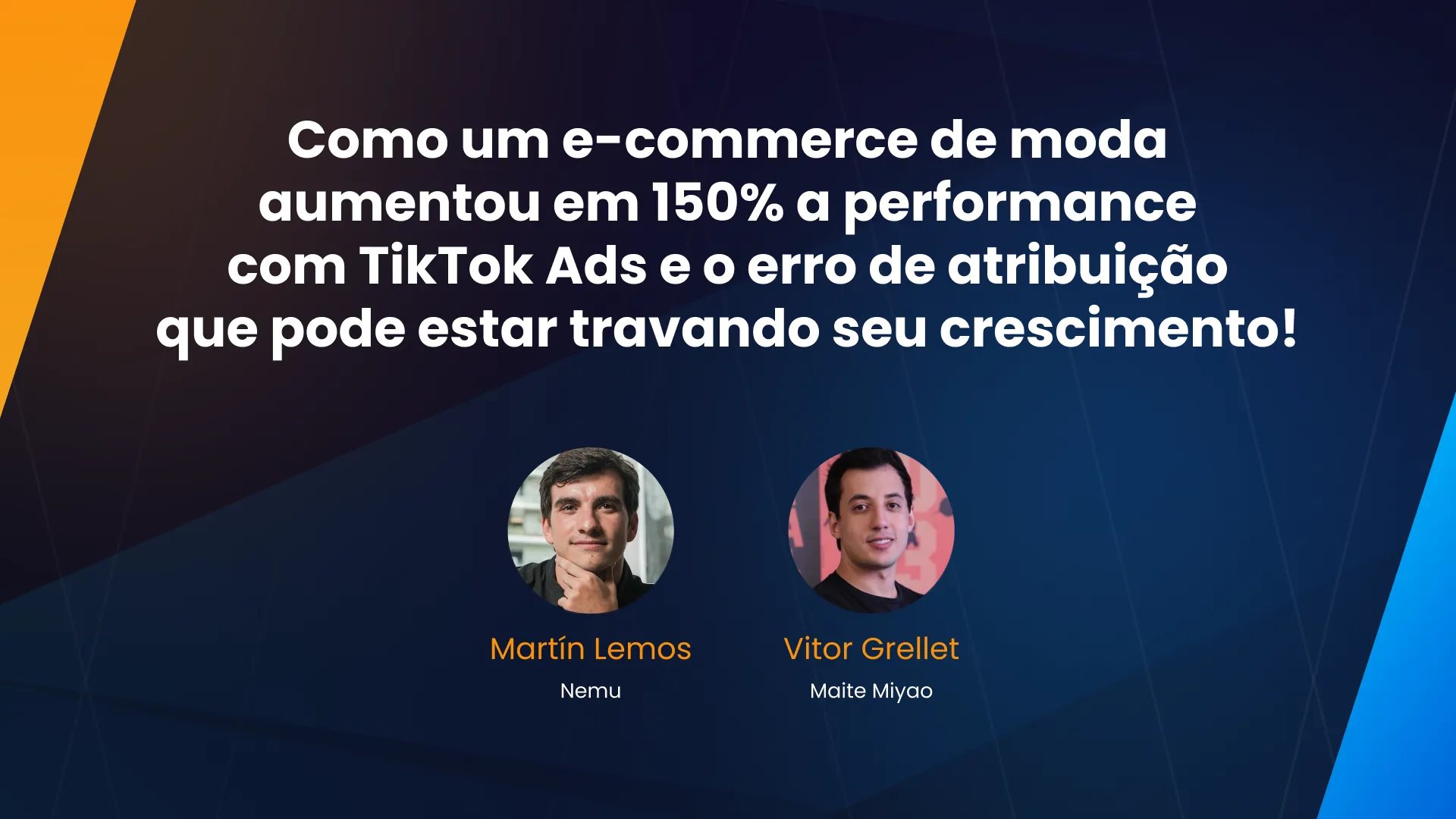 Como um e-commerce de moda aumentou em 150% a performance com TikTok Ads (e o erro de atribuição que pode estar travando seu crescimento)