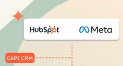 Como Integrar CAPI Meta com HubSpot: Guia Completo Para Maximizar o ROI dos Seus Anúncios